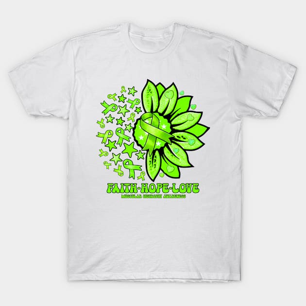 Muscular Dystrophy Awareness Awareness - Faith love hope sunflower ribbon T-Shirt by Susan chanel